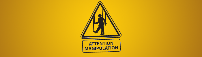 manipulation-attention